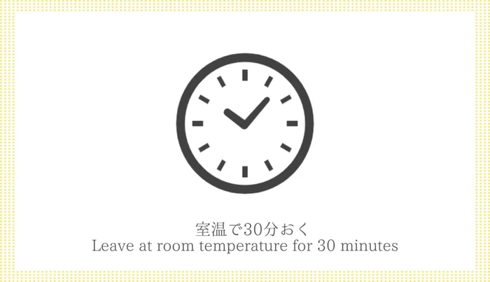 After 1 hour, let the batter rest at room temperature for 30 minutes. Gently mix before using.