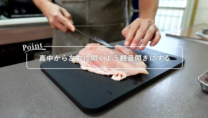 For chicken breast, open it from the middle like a double door to even out the thickness. This prevents uneven grilling.
